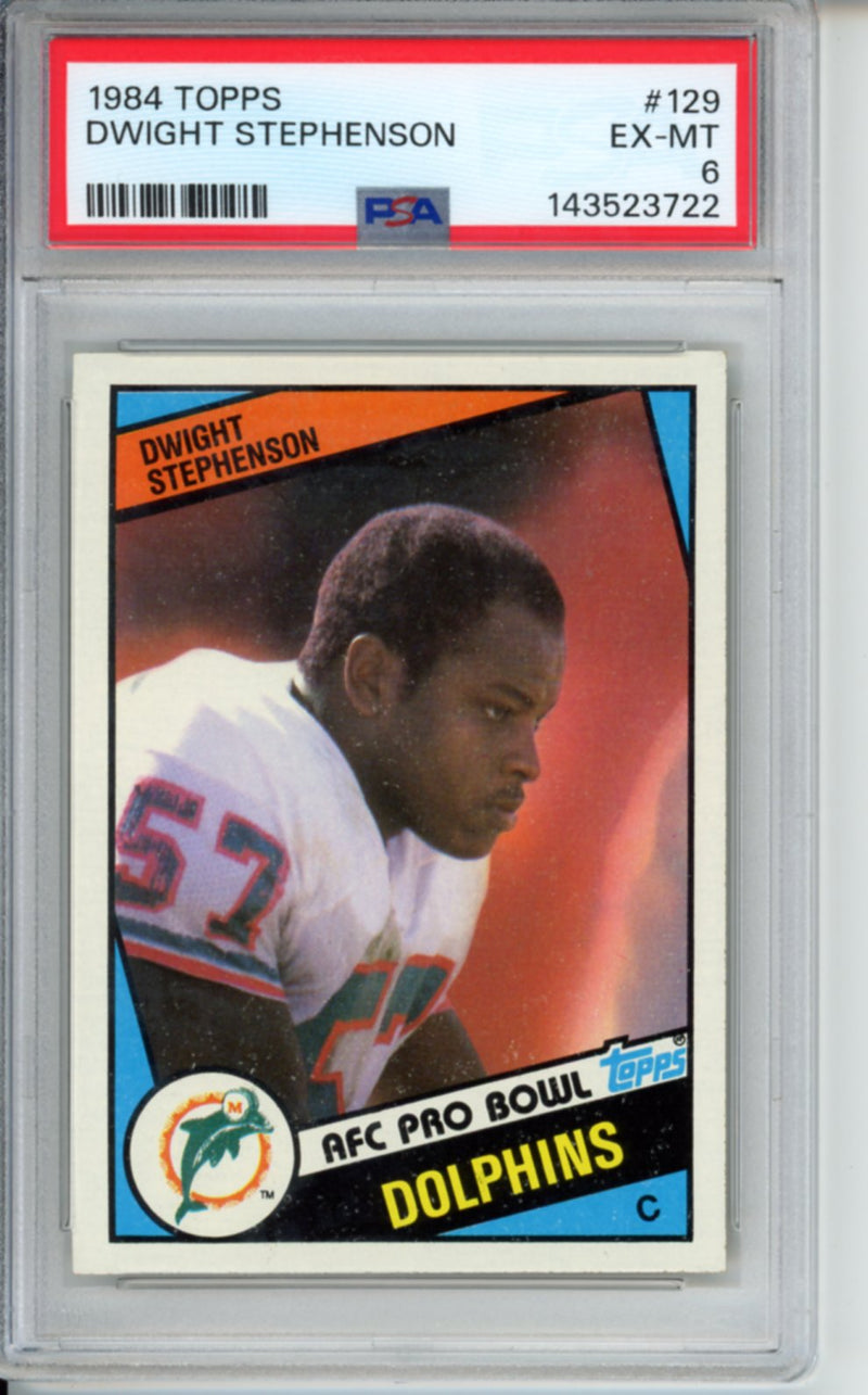 1984 Topps Dwight Stephenson, #129, PSA 6