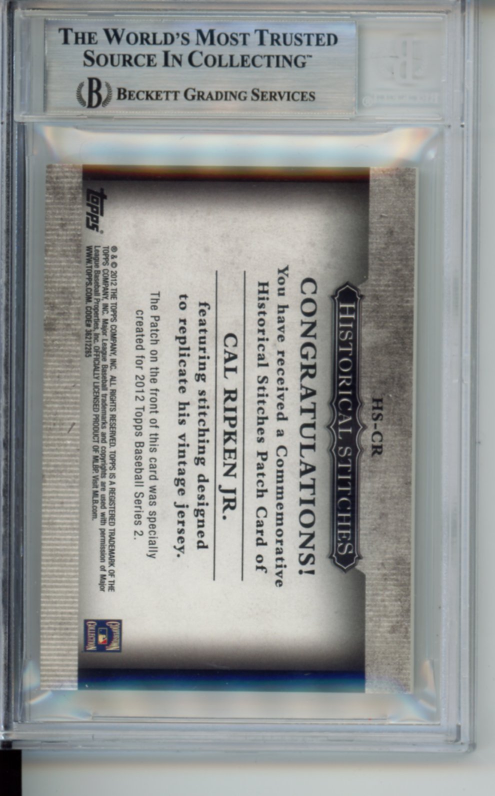 2012 Topps, Commemorative Historical Stitches Patch, Cal Ripken Jr., S2, #CR, BGS 8.5