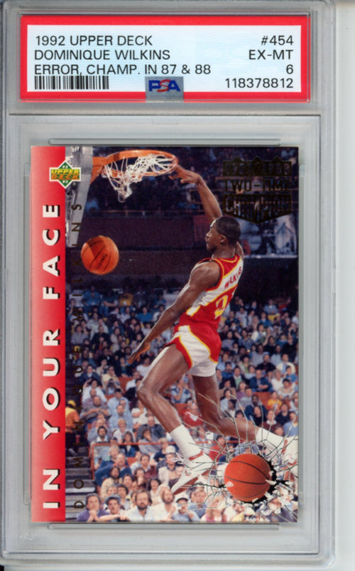 1992 Upper Deck Dominique Wilkins, #454, Error Card, PSA 6