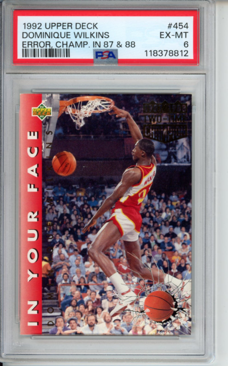 1992 Upper Deck Dominique Wilkins, #454, Error Card, PSA 6