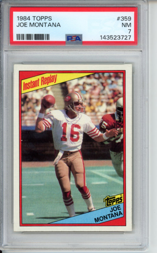 1984 Topps Joe Montana, #359, PSA 7