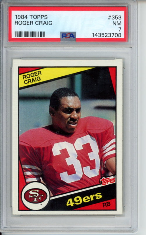 1984 Topps Roger Craig, #353, PSA 7