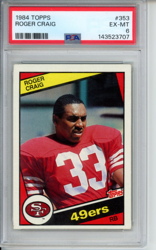 1984 Topps Roger Craig, #353, PSA 6
