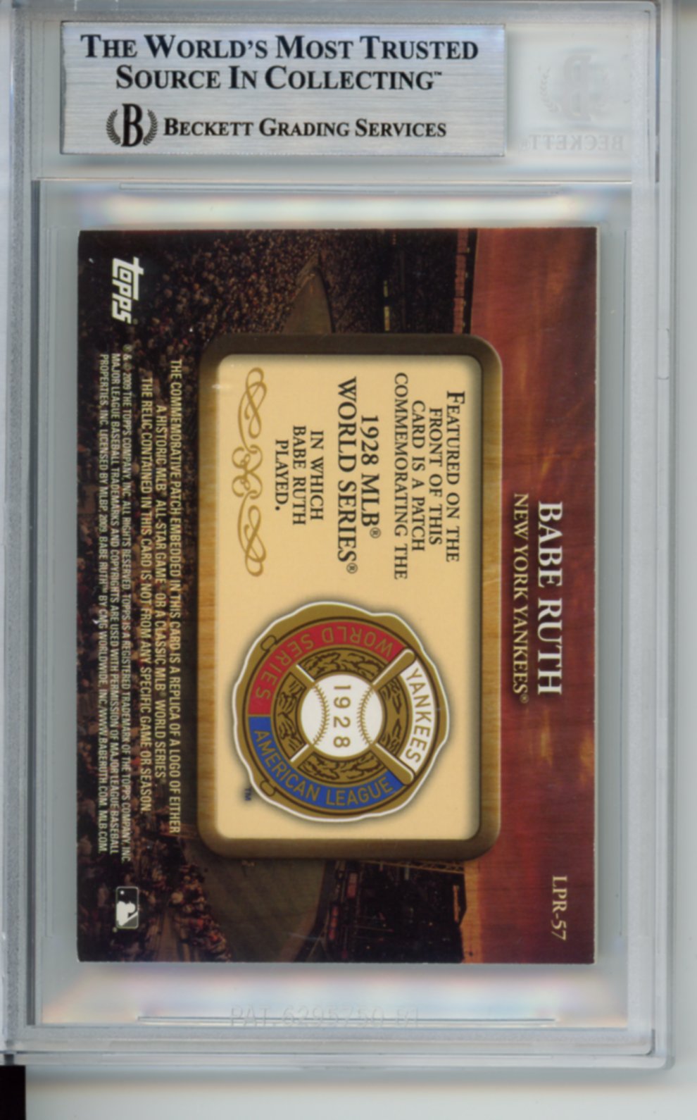 2009 Topps Legends, 1928 World Series Yankee Uniform Commemorative Patch, Babe Ruth, #LPR57, BGS 8
